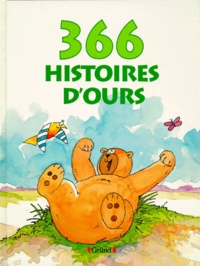 Francisca Fröhlich - 366 histoires d'ours.