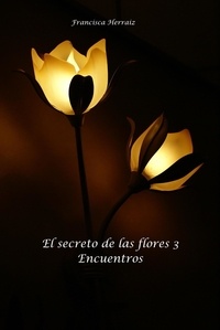  Francisca Herraiz - El secreto de las flores.