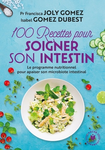 100 recettes pour soigner son intestin