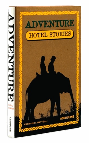 Adventure Hotel Stories. Guide