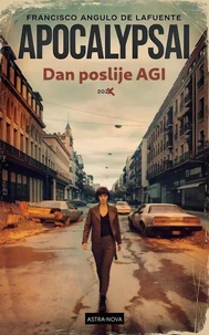 ApocalypsAI Dan poslije AGI