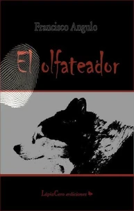 El Olfateador