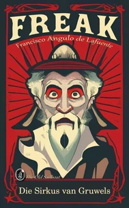 Freak Die Sirkus van Gruwels