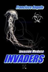 INVADERS  La invasión ha comenzado