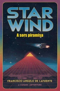 Star Wind A sors piramisa