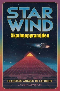 Star Wind Skæbnepyramiden