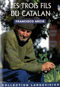 Les trois fils du catalan