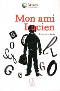 Mon ami Lucien