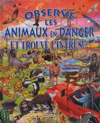Observe les animaux en danger - Et trouve lintrus....pdf