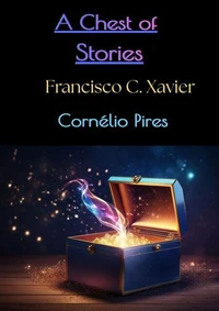 A Chest of Stories - Chapters