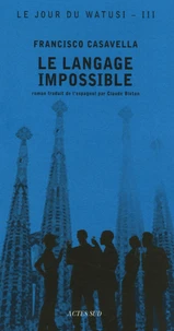 Le langage impossible