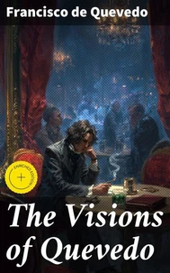 The Visions of Quevedo