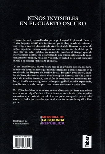 Ninos invisibles en el cuarto oscuro. Experiencias en el Auxilio Social del franquismo