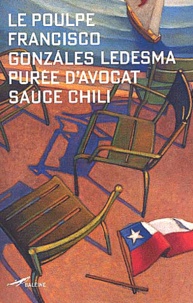 Francisco Gonzalez Ledesma - Puree D'Avocat Sauce Chili.