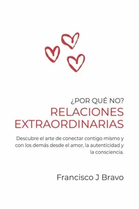 ¿Por qué no? Relaciones extraordinarias