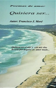 Quisiera ser..