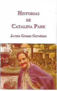 Historias de Catalina Park