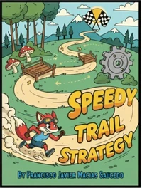 Speedy Trail Strategy