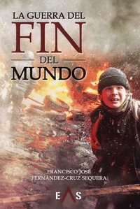 La guerra del fin des Mundo