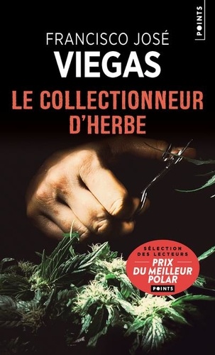 Le collectionneur d'herbe. Une enquête de l'inspecteur Jaime Ramos - Occasion