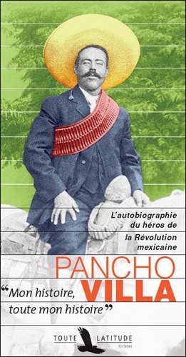 Francisco Panch - Pancho Villa.