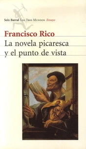 La Novela Picaresca Y El Punto De Vista