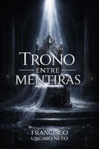 Trono Entre Mentiras