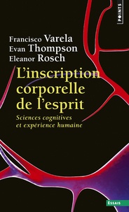 Linscription corporelle de lesprit - Sciences cognitives et expérience humaine.pdf