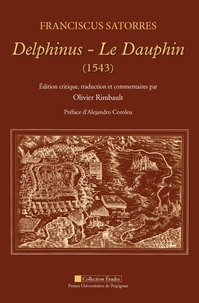 Electronics ebook pdf téléchargement gratuit Le Dauphin (1543) (Litterature Francaise) 9782354124311 iBook MOBI