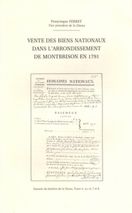 Francisque Ferret - Vente des biens nationaux dans l'arrondissement de Montbrison en 1791.