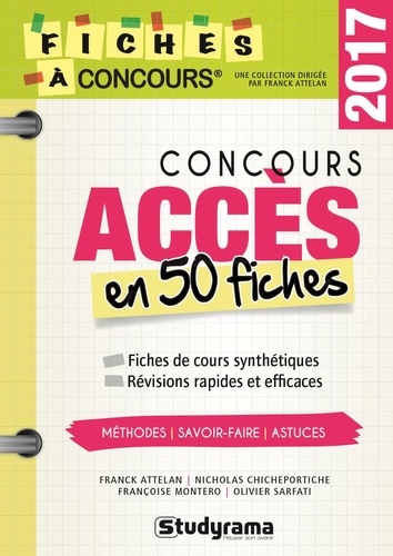Franck Attelan et Nicholas Chicheportiche - Concours accès en 50 fiches.