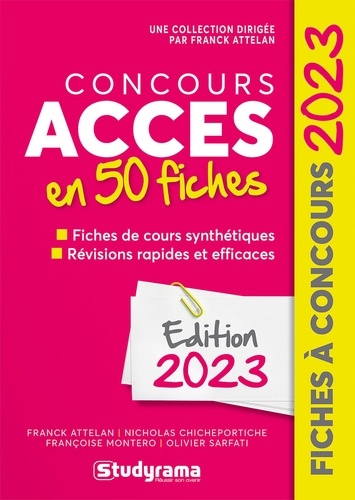 Concours Accès en 50 fiches. Méthodes, savoir-faire et astuces  Edition 2023