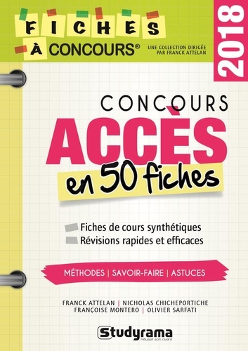 Concours Accès. 50 fiches méthodes, savoir-faire et astuces  Edition 2018