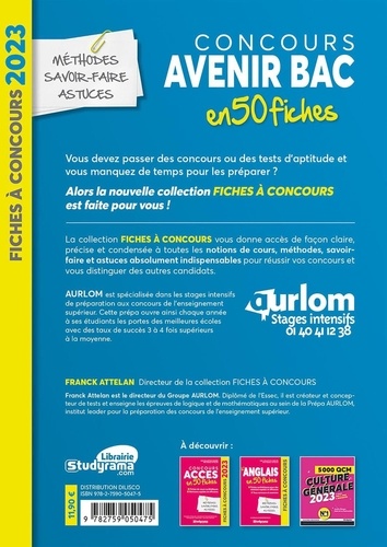 Concours Avenir Bac 50 fiches. Méthodes, savoir-faire et astuces  Edition 2023