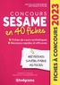 Franck Attelan et Nicholas Chicheportiche - Concours SESAME en 40 fiches - Méthodes, savoir-faire et astuces.