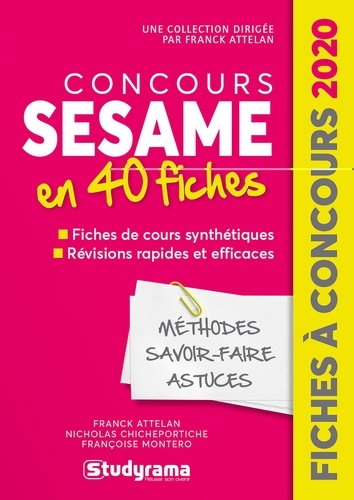 Concours Sésame. 40 fiches méthodes, savoir-faire et astuces  Edition 2020