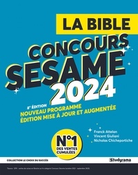 Téléchargement gratuit pdf e book La bible concours SESAME par Franck Attelan, Nicholas Chicheportiche, Vincent Giuliani (French Edition) 9782759053360