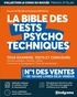 Franck Attelan et François Drogoul - La bible des tests psychotechniques.