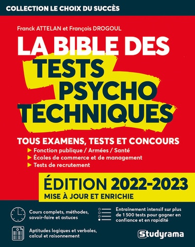 La bible des tests psychotechniques. Tous examens, tests et concours  Edition 2022-2023
