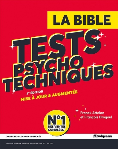 La bible des tests psychotechniques 4e édition revue et augmentée