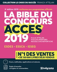 Franck Attelan et Nicholas Chicheportiche - La bible du concours Accès.