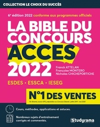 Franck Attelan et Antoine Broudin - La bible du concours Accès.