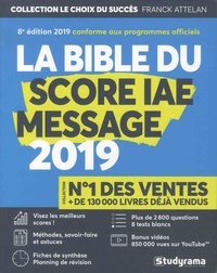 Franck Attelan - La Bible du Score IAE Message.