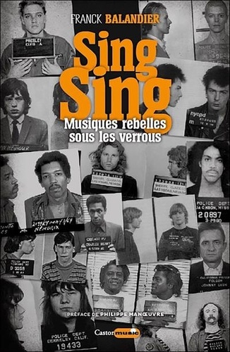 Sing Sing. Musiques rebelles sous les verrous