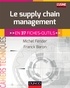 Franck Baron et Michel Fender - Le supply chain management.