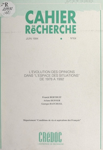 L'évolution des opinions dans "l'espace des situations", de 1978 à 1992