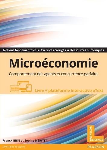 Microéconomie. Comportement des agents et concurrence parfaite