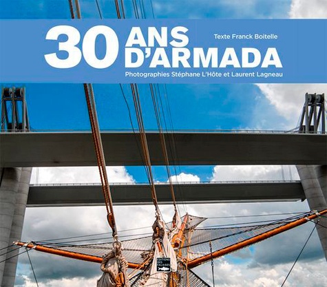 30 ans d'Armada. 1989-2019