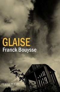 Livres gratuits en téléchargement Glaise par Franck Bouysse