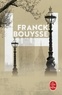 Franck Bouysse - H - Journal de John W. ; Les ruelles sans étoiles ; La huitième lettre.